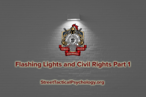 Flashing Lights and Civil Rights Part 1