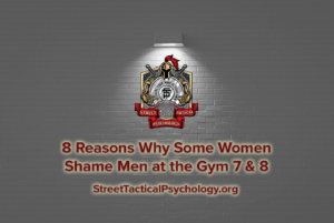 8 Reasons Why Some Women Shame Men at the Gym 7 and 8